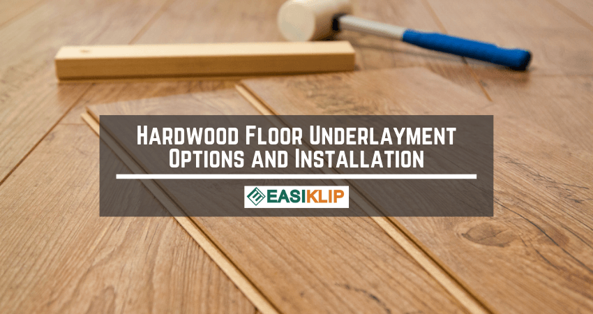 floor underlayment options and installation