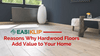 How and Why Do Hardwood Floors Increase Home Value?