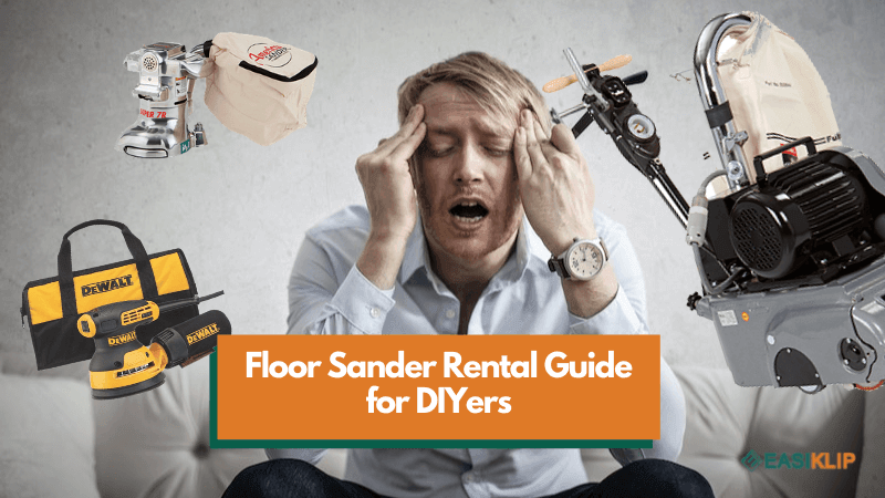 Floor Sander Rental Guide for DIYers
